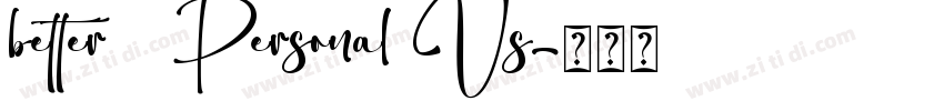 better   Personal Us字体转换